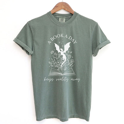 A Book a Day Keeps Reality Away Shirt