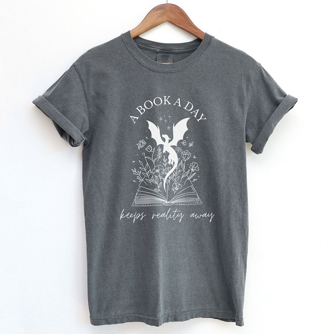 A Book a Day Keeps Reality Away Shirt