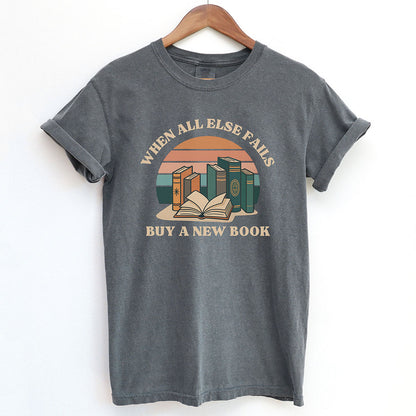 Retro When All Else Fails Buy A New Book Shirt