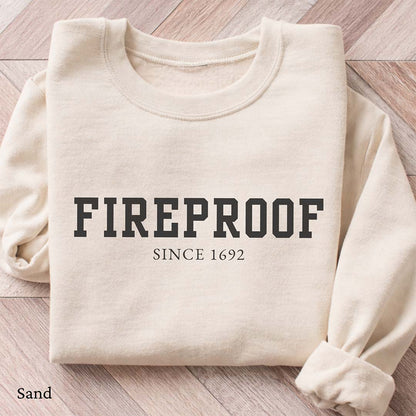 Varsity Fireproof Since 1692 Witchy Sweatshirt