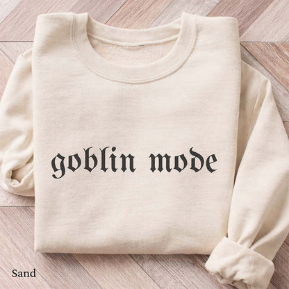 Goblin Mode Sweatshirt