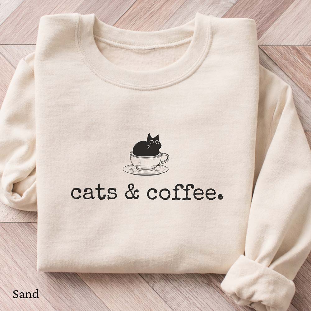 Cats & Coffee Sweatshirt