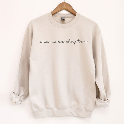 Cursive One More Chapter Sweatshirt