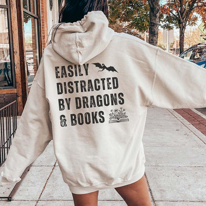 Easily Distracted by Dragons and Books Hoodie