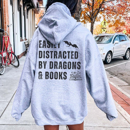 Easily Distracted by Dragons and Books Hoodie