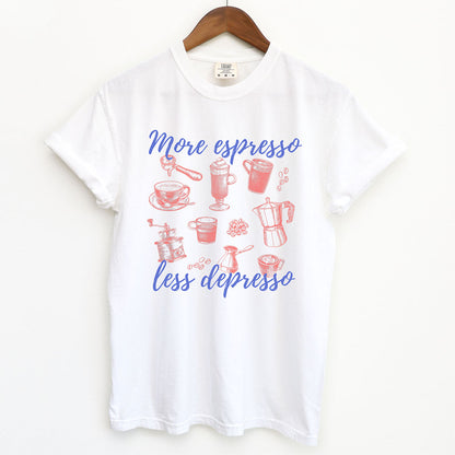 More Espresso Less Depresso Shirt