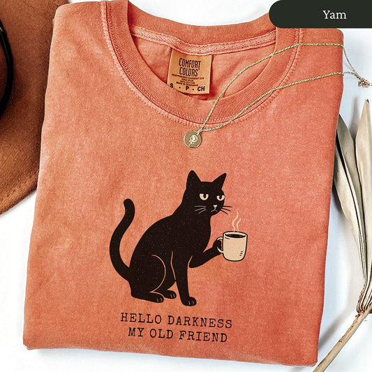Hello Darkness Black Cat Coffee Shirt